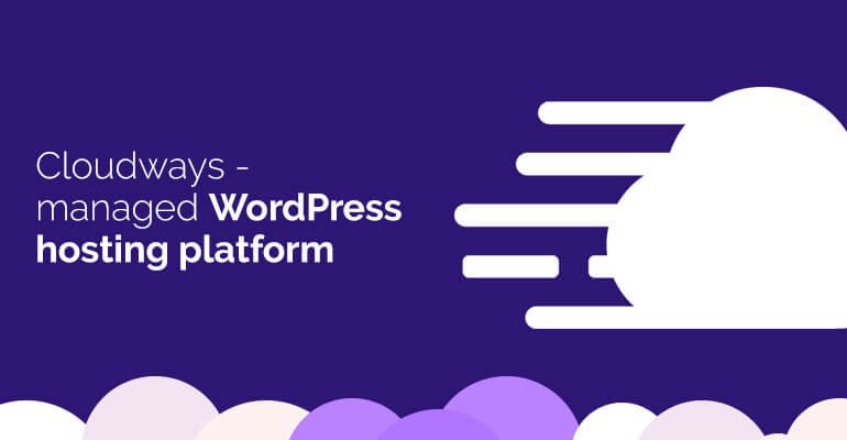 Cloudways managed cloud hosting
